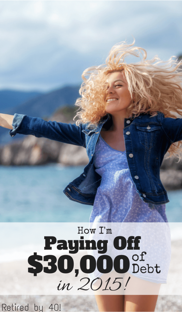 How we're going to pay off debt in 2015 - to the tune of $30,000!