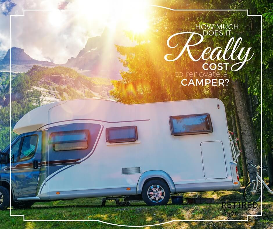 How Much Does It Cost To Remodel A Pop Up Camper? Living on Fifty