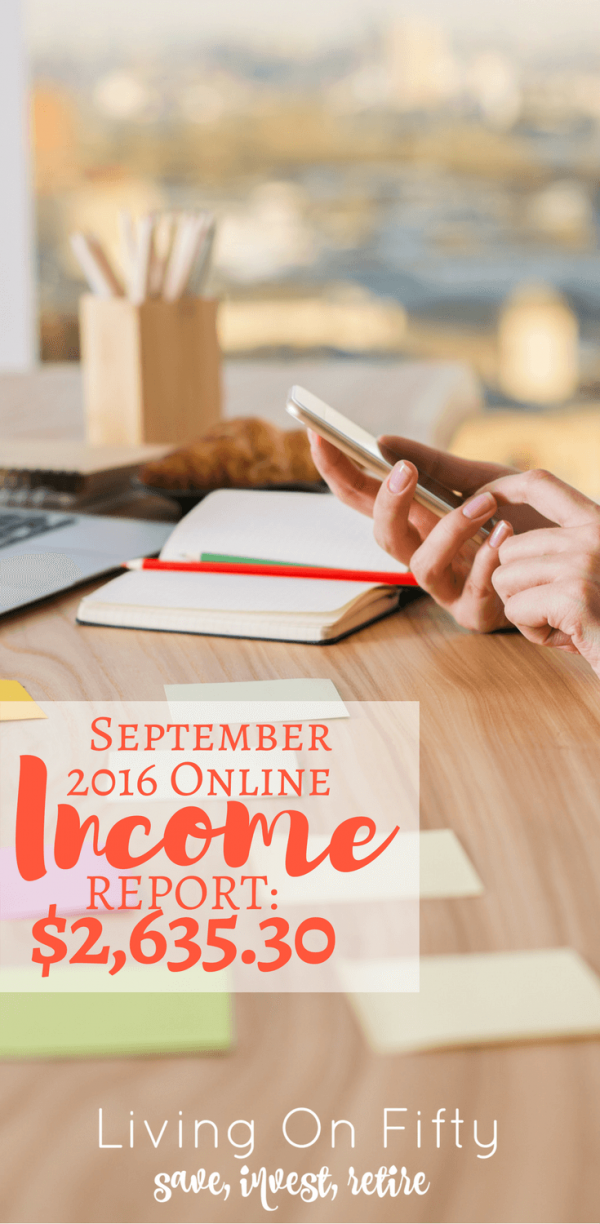 September 2016 Online Income Report - Living on Fifty